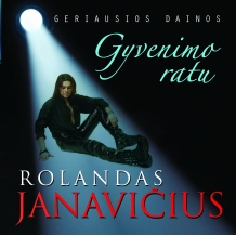 Rolandas Janavičius "Gyvenimo ratu"