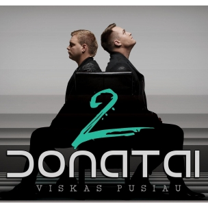 2 Donatai "Viskas pusiau"